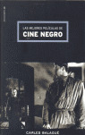 LAS MEJORES PELICULAS DE CINE NEGRO