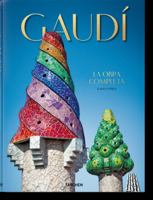 GAUDÍ. LA OBRA COMPLETA