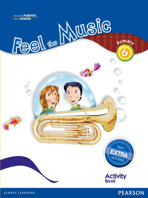 FEEL THE MUSIC 6 ACTIVITY BOOK PACK (EXTRA CONTENT)