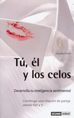 TU, EL Y LOS CELOS