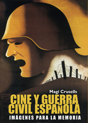CINE Y GUERRA CIVIL ESPAÑOLA