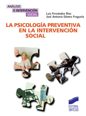 PSICOLOGIA PREVENTIVA EN LA INTEVENCION SOCIAL, LA