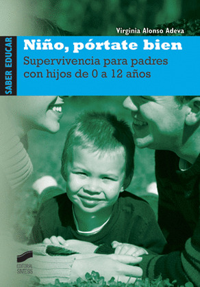 NIÑO, PORTATE BIEN