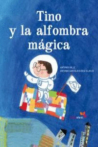 TINO Y LA ALFOMBRA MAGICA