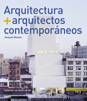 ARQUITECTURA Y ARQUITECTOS CONTEMPORANEOS