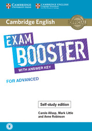 CAMBRIDGE ENGLISH EXAM BOOSTER WITH ANSWER KEY FOR ADVANCED SELF STUDY EDITION