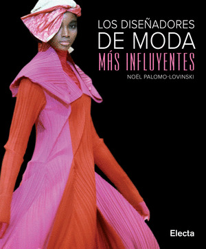 DISEÑADORES DE MODA MAS INFLUYENTES, LOS
