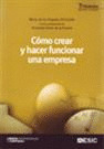 7ºED COMO CREAR Y HACER FUNCIONAR UNA EMPRESA