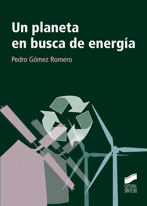 UN PLANETA EN BUSCA DE ENERGIA