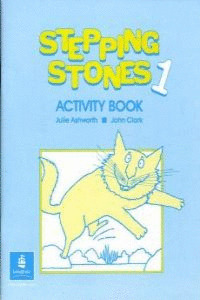 ACTIVITY BOOK STEPPING STONES 1