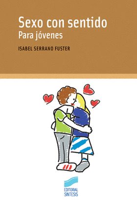 SEXO CON SENTIDO PARA JOVENES