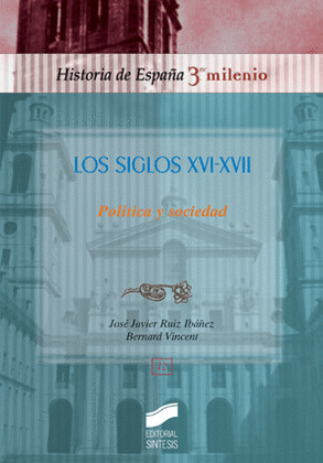 LOS SIGLOS XVI Y XVII