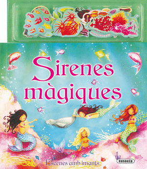 SIRENES MAGIQUES