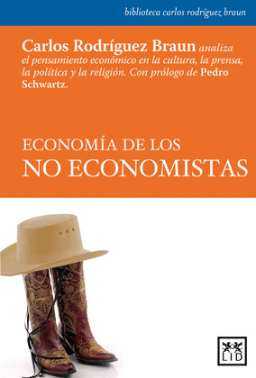 ECONOMÍA DE LOS NO ECONOMISTAS