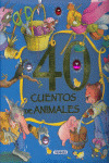 CUARENTA CUENTOS DE ANIMALES