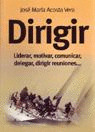 DIRIGIR. LIDERAR, MOTIVAR, COMUNICAR, DELEGAR, DIRIGIR REUNI