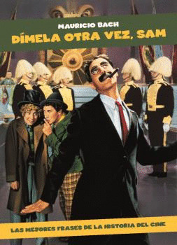 DIMELA OTRA VEZ, SAM