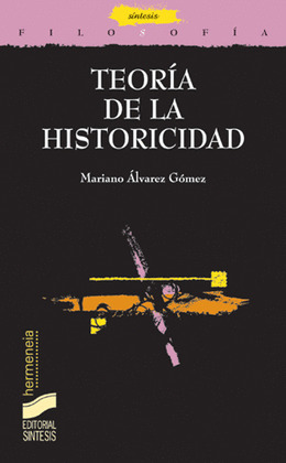 TEORIAS DE LA HISTORICIDAD