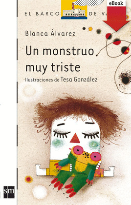 UN MONSTRUO MUY TRISTE (EBOOK-KF8)