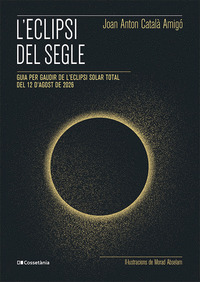L'ECLIPSI DEL SEGLE