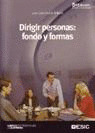 5ºED DIRIGIR PERSONAS: FONDO Y FORMAS