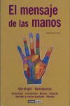MENSAJE DE LAS MANOS, EL
