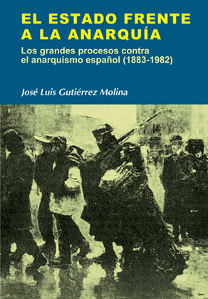 ESTADO FRENTE A LA ANARQUIA, EL