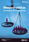 RELACIONES PÚBLICASLA EFICACIA DE LA INFLUENCIA