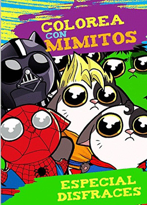 COLOREA CON MIMITOS ESPECIAL DISFRACES