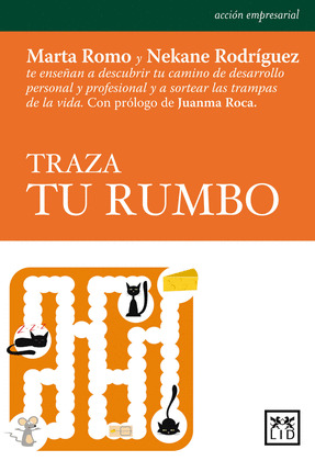 TRAZA TU RUMBO