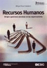 3ºED RECURSOS HUMANOS. DIRIGIR Y GESTIONAR PERSONAS ORGANIZA