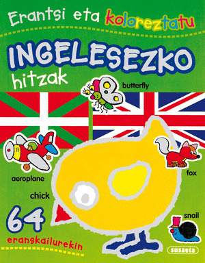 ERANTSI ETA KOLOREZTATU INGELESEZKO HIZAK