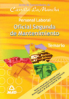 OFICIALES SEGUNDA DE MANTENIMIENTO.PERSONAL LABORAL DE CASTILLA LA MANCHA. TEMAR