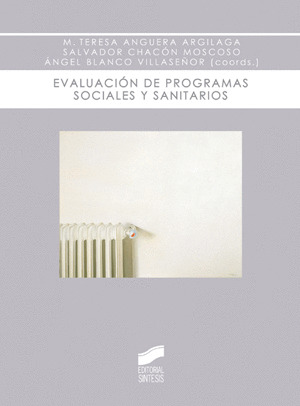 EVALUACION DE PROGRAMAS SOCIALES Y SANITARIOS