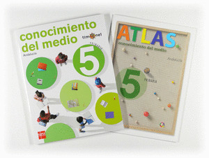 TIMONEL, CONOCIMIENTO DEL MEDIO, 5 EDUCACIÓN PRIMARIA (ANDALUCÍA)