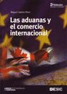 ADUANAS Y EL COMERCIO INTERNACIONAL, LAS