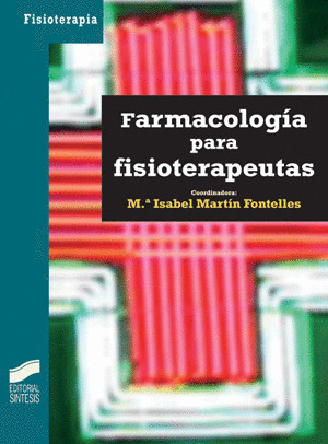 FARMACOLOGIA PARA FISIOTERAPEUTAS