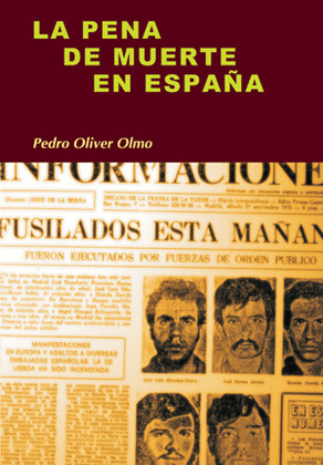 PENA DE MUERTE EN ESPAÑA, LA