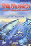 PEGATÁSTICOS. TIBURONES