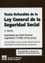 TEXTO REFUNDIDO DE LA LEY GENERAL DE LA SEGURIDAD SOCIAL