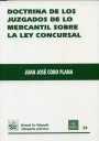 DOCTRINA DE LOS JUZGADOS DE LO MERCANTIL SOBRE LA LEY CONCURSAL