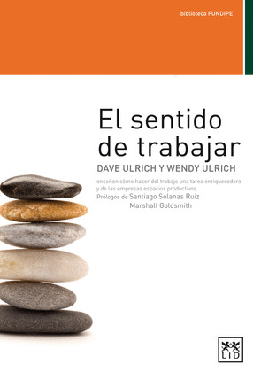 EL SENTIDO DE TRABAJAR