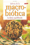 DISFRUTA DE LA MACROBIOTICA