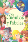 MIS CUENTOS Y FÁBULAS