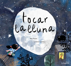 TOCAR LA LLUNA - CATALAN