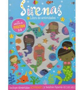 SIRENAS. LIBRO DE ACTIVIDADES (CON ADHESIVOS DE FIELTRO 3-D)