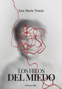 LOS HILOS DEL MIEDO