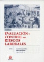 EVALUACION Y CONTROL DE RIESGOS LABORALES