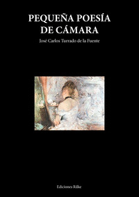 PEQUEÑA POESÍA DE CÁMARA