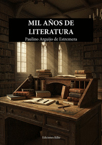 MIL AÑOS DE LITERATURA